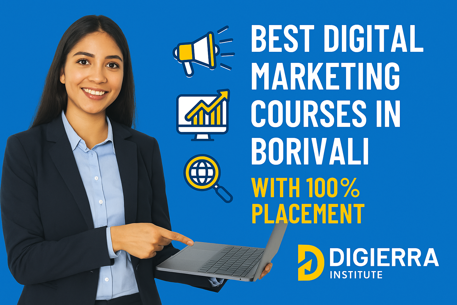10 Proven & Best Digital Marketing Courses In Borivali With 100% Placement – Digierra Institute