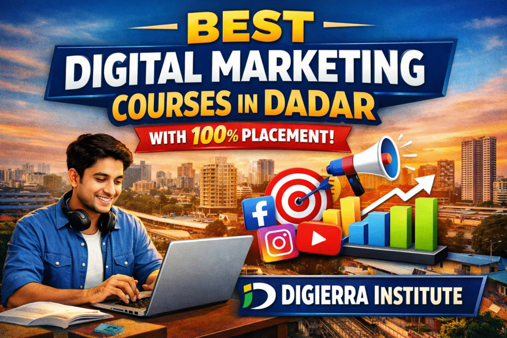 Digital Marketing Courses In Dadar