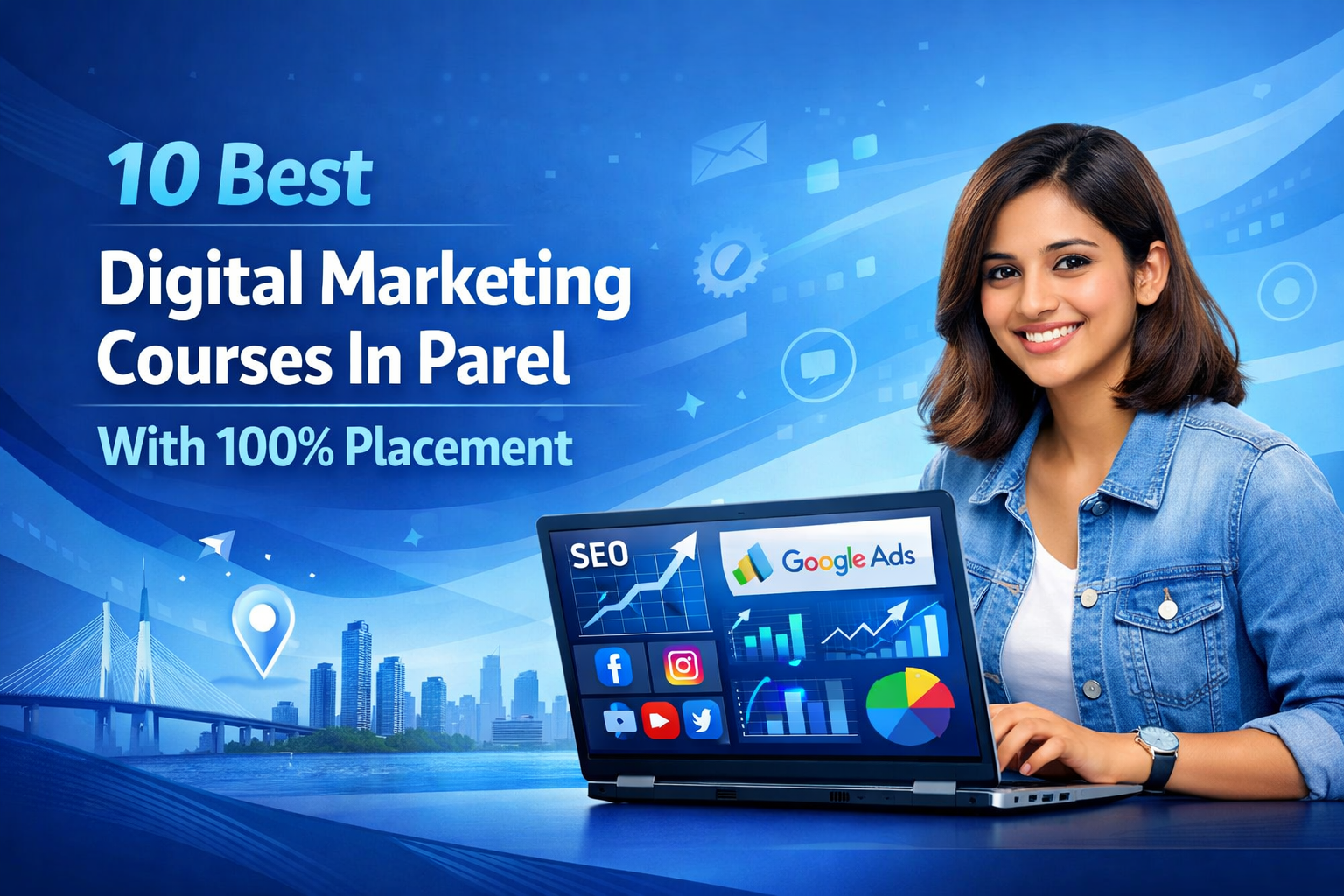 Digital Marketing Courses In Parel