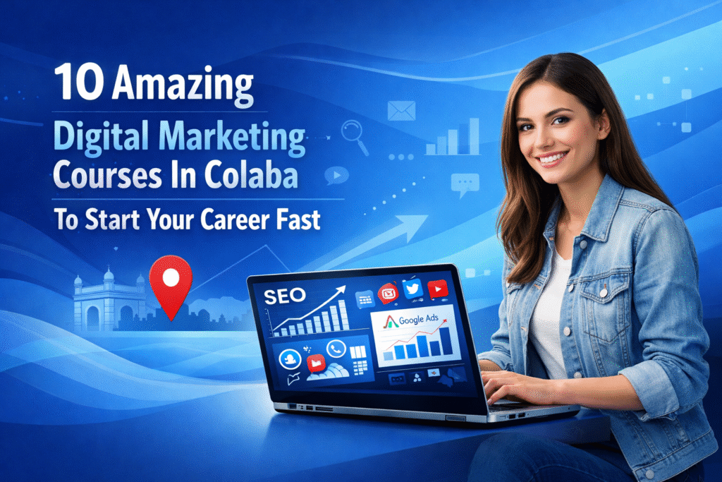Digital Marketing Courses In Colaba