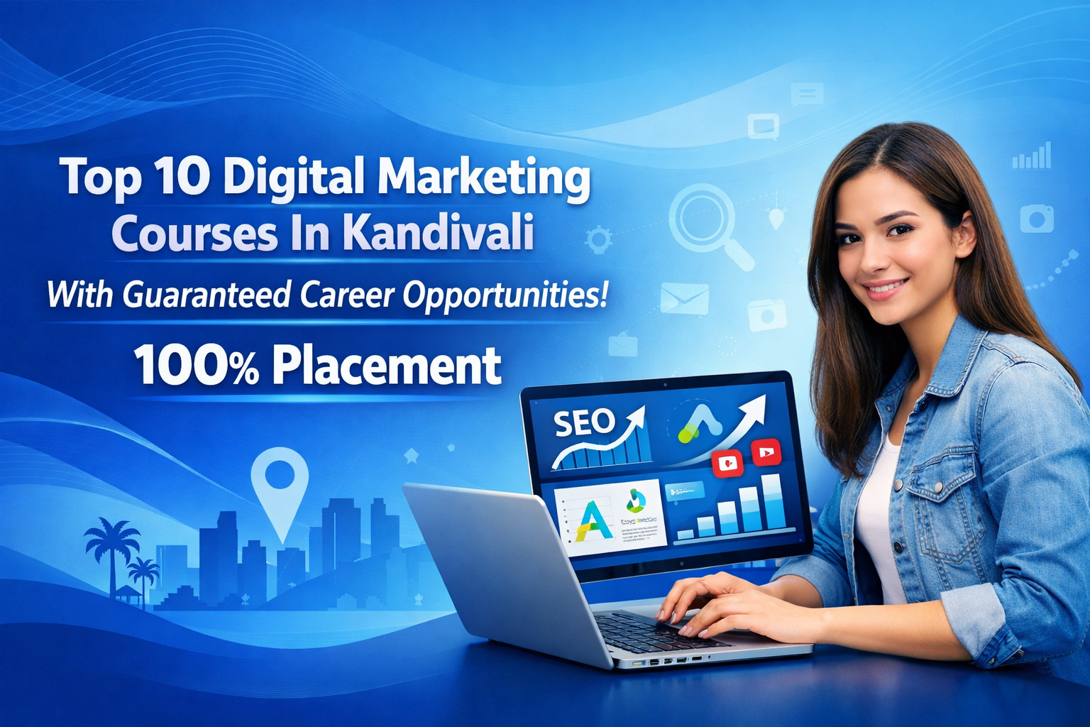 Digital Marketing Courses In Kandivali